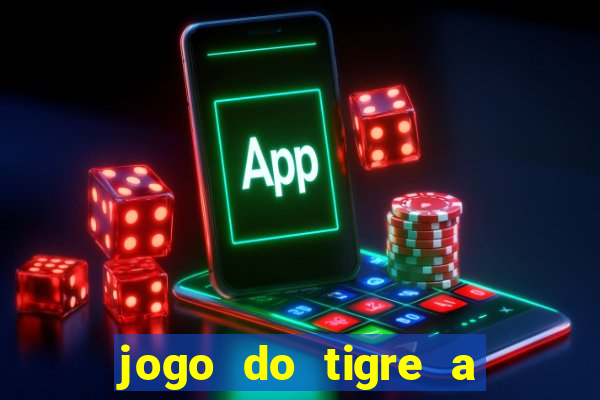 jogo do tigre a partir de 5 reais